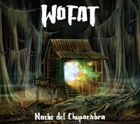 Wo Fat - Noche Del Chupacabra - Vinyl - G3Z