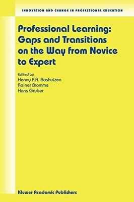 Professional Learning: Gaps and Transitions on the Way from Novi