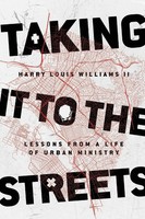 Taking It To The Streets | Lessons From A Life Of Urban Ministry | Ii | Buch