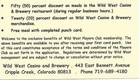 Wild West Casino - Cripple Creek, CO - PC5 Issue Paper Players Club/see details — photo 2