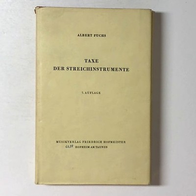 TAXE DER STREICHINSTRUMENTE, ALBERT FUCHS, T106
