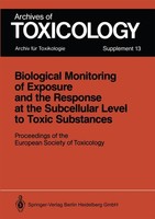 Biological Monitoring Of Exposure And The Response At The Subcellular Level To T