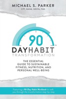 Michael Parker | 90-Day Habit Transformation | Taschenbuch | Englisch (2023)