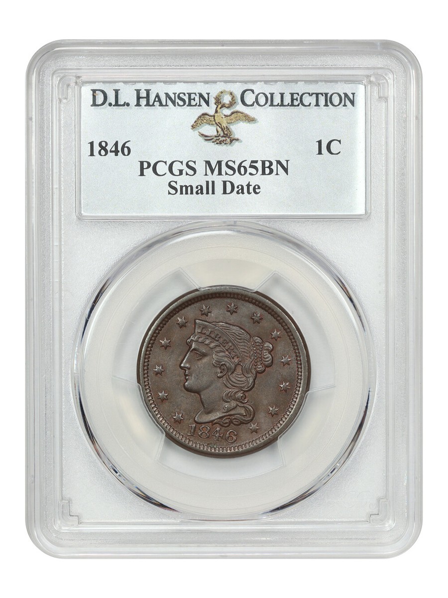 1846 1C PCGS MS65BN (Small Date) ex: D.L. Hansen | eBay