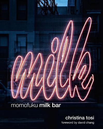 Christina Tosi David Chang Momofuku Milk Bar (Copertina rigida)