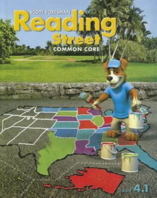 Reading Street: Common Core, Grade 4.1 by Scott Foresman