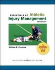 Essentials of Athletic Injury Management by William E. Prentice, Daniel D. Arnheim (Paperback, 2012)