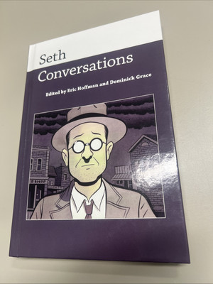 Seth: Conversations (Conversations with Comic Artists Series) by Eric Hoffman