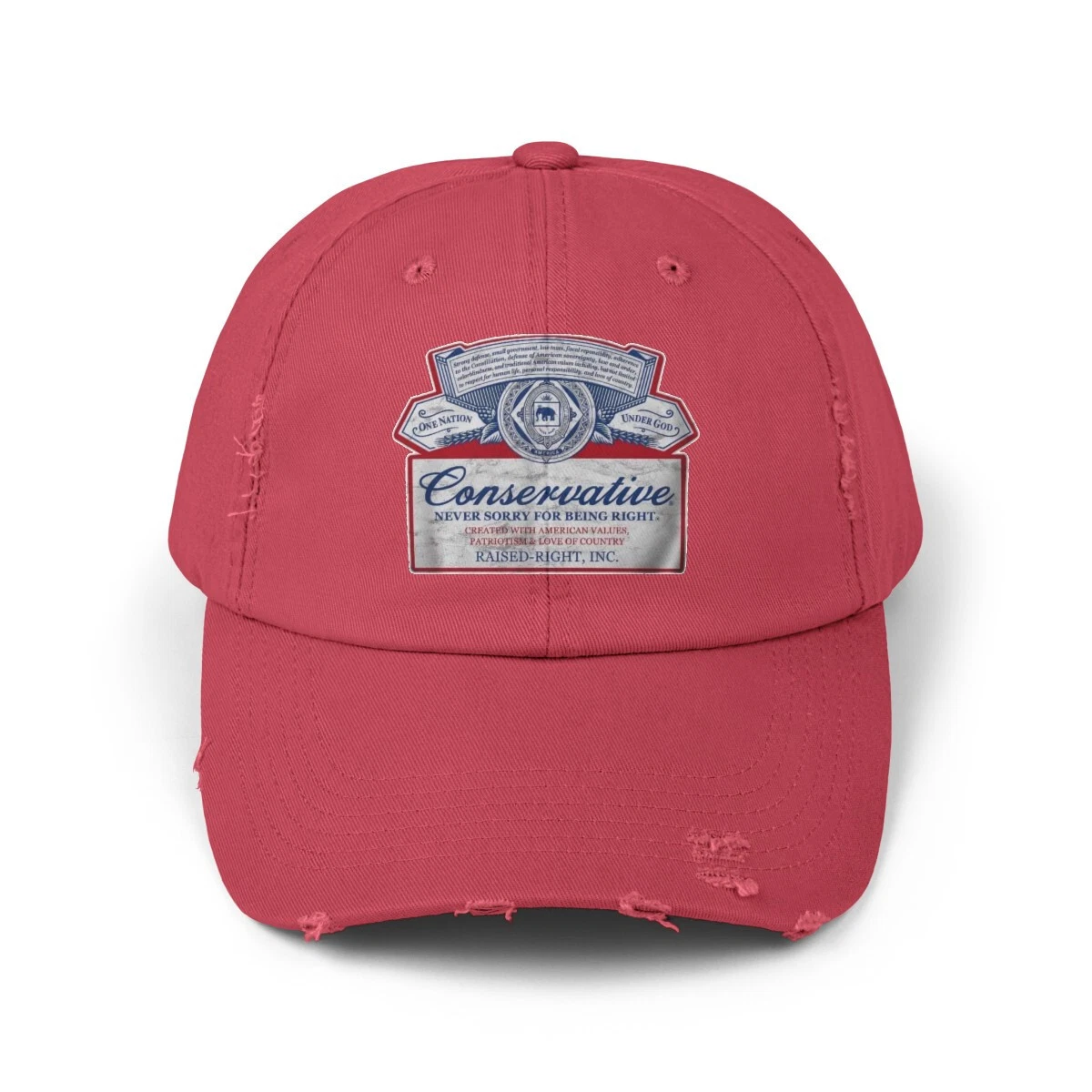 Conservative Never Sorry For Being Right Parody Unisex Distressed Cap