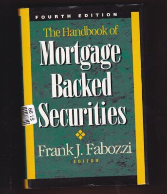 The Handbook of Mortgage Backed Securities
