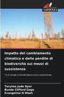 Impatto Del Cambiamento Climatico E Delle Perdite Di Biodiversità Sui Mezzi...