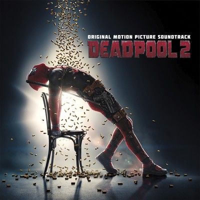 Various Artists: Deadpool 2