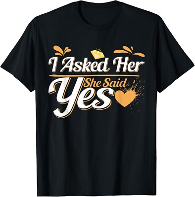 I Asked Her And She Said Yes Engagement Red Hearts Proposal Gift Unisex T-Shirt