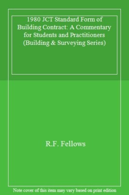 Jct Standard Form of Building Contract 1980 (Building & Surveyin
