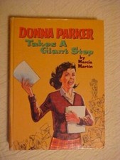 DONNA PARKER TAKES A GIANT STEP by  Martin (1964. WHITMAN