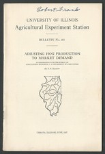 ADJUSTING HOG PRODUCTION 1927 Booklet Univ. of Illinois FARMING AGRICULTURE