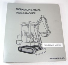 Takeuchi TB21 Excavator Crawler Backhoe Service Repair &Engine Workshop Manual
