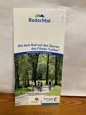 Rodachtal mit dem Rad auf den Spuren des Filmes ''Luther'' Flyer