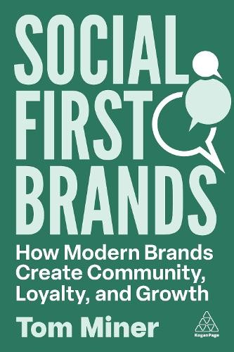 Social First Brands by Tom Miner - 9781398621701