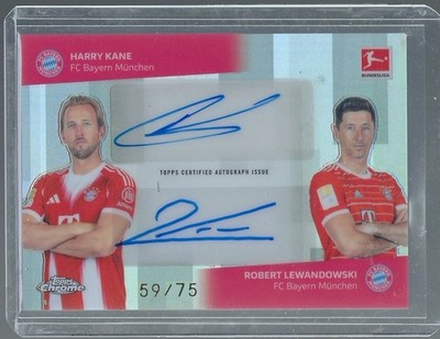 2026 Topps Chrome Bundesliga Harry Kane / Robert Lewandowski  Dual Auto /75