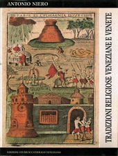 Tradizioni popolari veneziane e venete - Antonio Niero (Studium Cattolico)