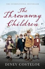 The Throwaway Children: A gripping and emotional... - Costeloe, Diney