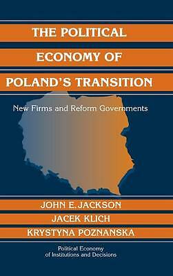 The Political Economy of Poland's Transition New Firms and Reform Governments