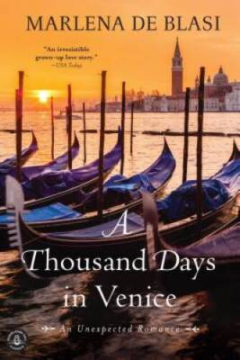 A Thousand Days in Venice: An Unexpected Romance - Paperback - VERY GOOD