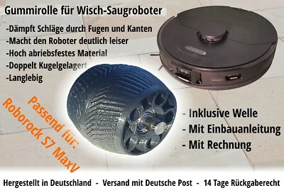 Gummirolle passend für Roborock S7 S8 MaxV Plus Ultra kugelgelagert Flüsterrolle