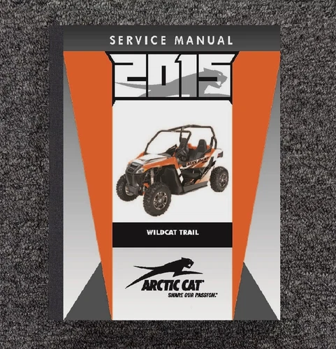 4-STROKE 2015 UTV ROV SIDE BY SIDE SERVICE MANUAL FITS ARCTIC CAT WILDCAT TRAIL