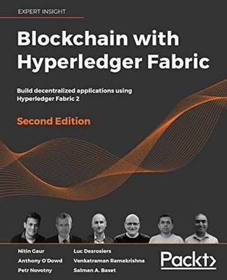 Blockchain with Hyperledger - Paperback, by Gaur Nitin; Desrosiers - Very Good