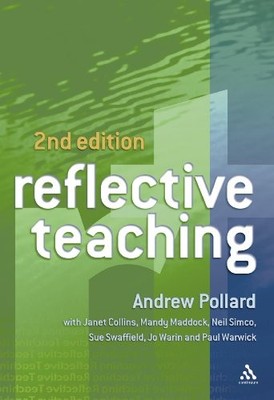 Reflective Teaching: Evidence-Informed Prof... by Pollard, Professor A Paperback
