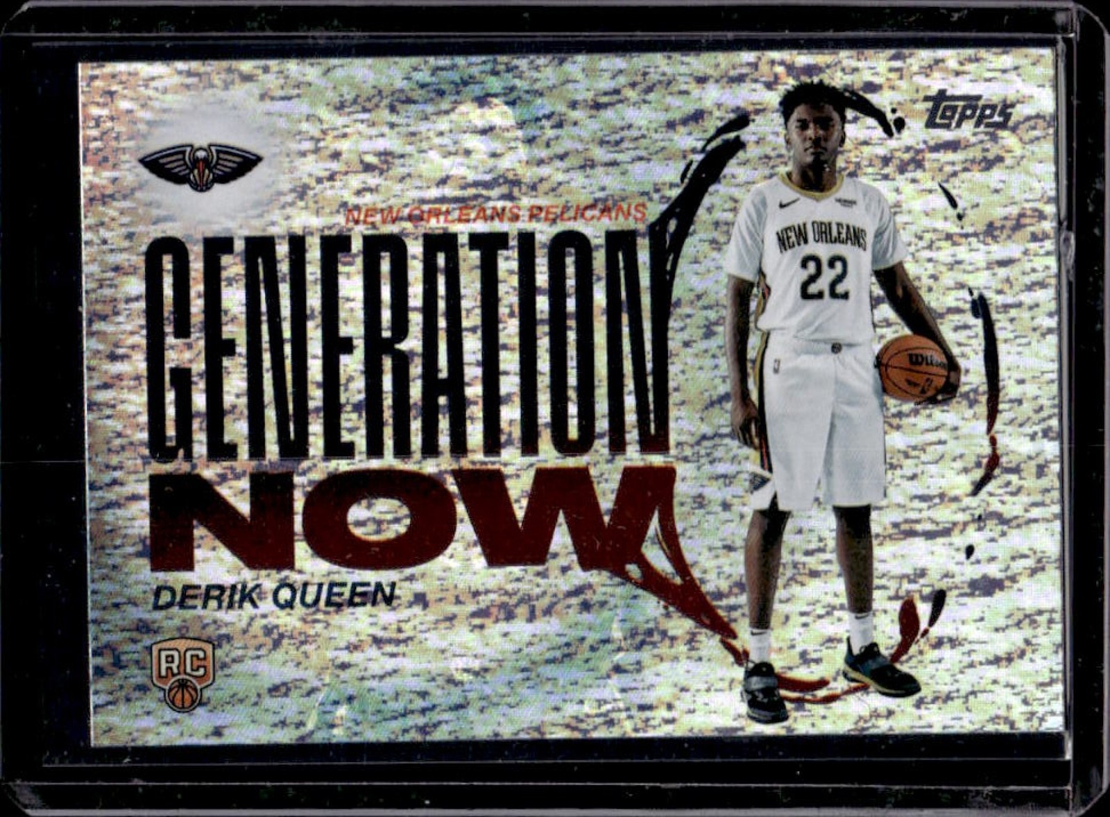2025-26 Topps Derik Queen Generation Now RC Holo Foil #GN-13 Pelicans