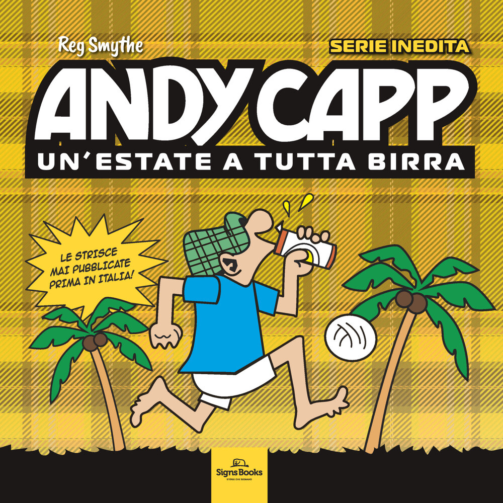 Libri Reg Smythe / Kettle Roger / Mahoney Roger - Andy Capp. Un'estate A Tutta B