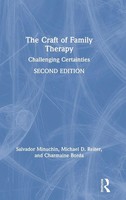 The Craft Of Family Therapy | Challenging Certainties | Minuchin (U. A.) | Buch