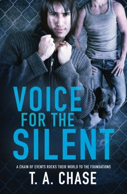 VOICE FOR THE SILENT By T A Chase **BRAND NEW**