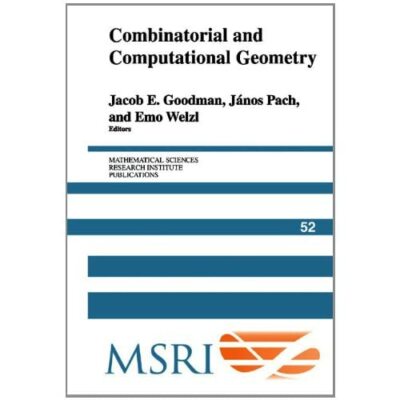 Combinatorial Computational Geometry Hardcover Cambridge Universi  9780521848626