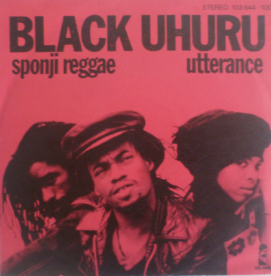 7'' 1981 RARE IN MINT- ! BLACK UHURU : Sponji Reggae