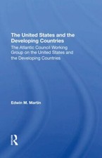 United States and the Developing Countries, H...