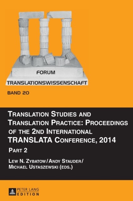 Translation Studies and Translation Practice Part 2 (Hardback Book)