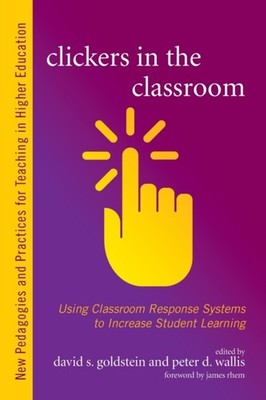 Goldstein - Clickers in the Classroom  Using Classroom Response System - X555z