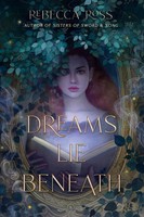 Dreams Lie Beneath Rebecca Ross Taschenbuch Kartoniert / Broschiert Englisch