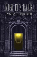 Lynda E. Rucker | Now It's Dark | Taschenbuch | Englisch (2024)