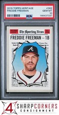 2019 TOPPS HERITAGE #362 FREDDIE FREEMAN BRAVES PSA 10