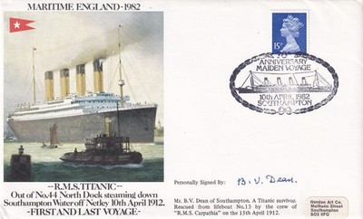Titanic Survivor B V Dean signed rare 1982 RMS Titanic Cover. Plus Titanic Postc