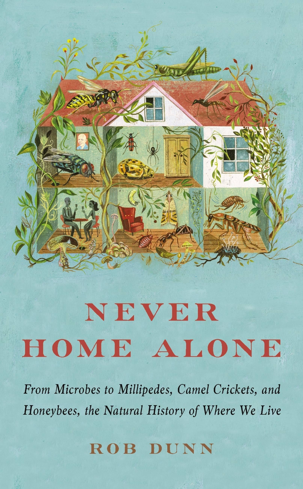 Thumbnail - Never Home Alone Rob Dunn