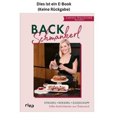 Sabina Frauscher Backschmankerl: Strudel, Kek...