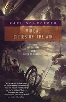 Virga Cities Of The Air Karl Schroeder Taschenbuch Kartoniert / Broschiert 2010