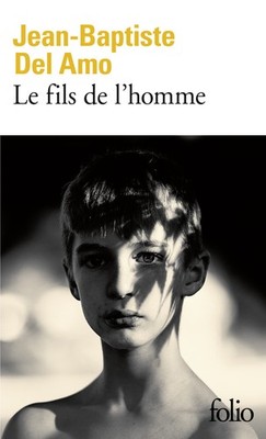 Jean-Baptiste Del Amo Le fils de l'homme: Roman (Paperback) (UK IMPORT)