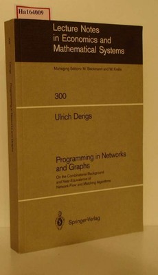 Programming in Networks and Graphs. On the Combinatorial Background and Near-Equ